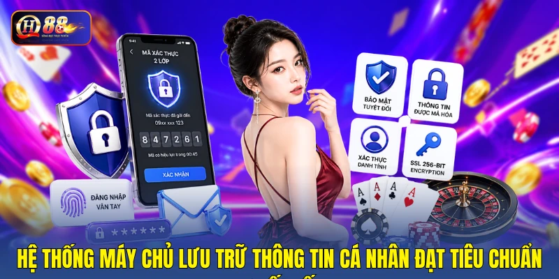 Hệ thống máy chủ lưu trữ thông tin cá nhân đạt tiêu chuẩn quốc tế Hệ thống máy chủ lưu trữ thông tin cá nhân đạt tiêu chuẩn quốc tế